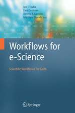 Workflows for e-Science: Scientific Workflows for Grids