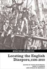 Locating the English Diaspora, 1500–2010