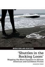 ′Shuttles in the Rocking Loom′ – Mapping the Black Diaspora in African American and Caribbean Fiction