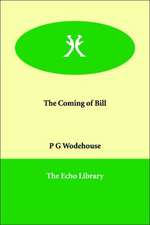 The Coming of Bill