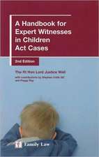 A Handbook for Expert Witnesses in Children ACT Cases: Second Edition