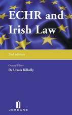 Echr and Irish Law: Second Edition