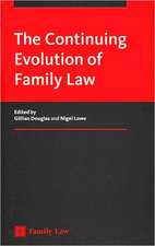 The Continuing Evolution of Family Law