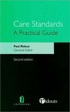 Care Standards: A Practical Guide (Second Edition)