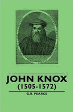 John Knox (1505-1572)