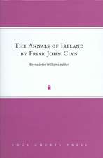 The Annals of Ireland by Friar John Clyn