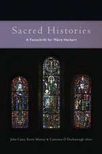 Sacred Histories: A Festschrift for Maire Herbert