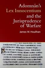 Adomnan's Lex Innocentium and the jurisprudence of warfare