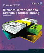 Shields, J: Edexcel GCSE Business: Introduction to Economic