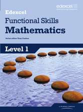 Cushen, T: Edexcel Functional Skills Mathematics Level 1 Stu