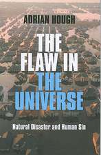 Flaw in the Universe, The – Natural Disaster and Human Sin