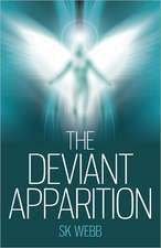 Deviant Apparition, The