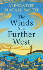 The Winds from Further West