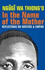 In the Name of the Mother – Reflections on Writers and Empire