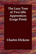 The Lazy Tour of Two Idle Apprentices