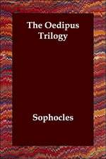 The Oedipus Trilogy