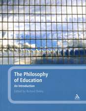 The Philosophy of Education: An Introduction