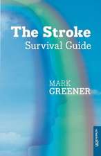 Stroke Survival Guide