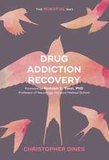 Drug Addiction Recovery