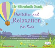 Meditation and Relaxation for Kids