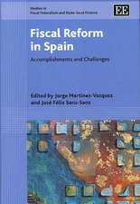 Fiscal Reform in Spain – Accomplishments and Challenges