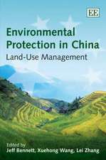 Environmental Protection in China – Land–Use Management