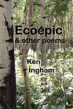 Ecoepic & Other Poems