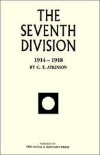 Seventh Division 1914-1918