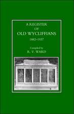 Old Wycliffians 1882-1937