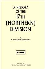 History of the 17th (Northern) Division