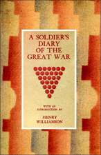 Soldier's Diary of the Great War