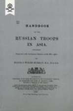 Handbook of Russian Troops in Asia, 1890