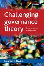 Challenging Governance Theory: From Networks to Hegemony