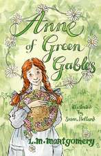 Anne of Green Gables: Illustrated by Susan Hellard