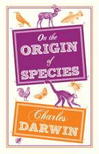 On the Origin of Species: Annotated Edition