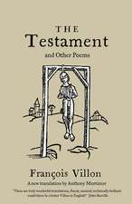 The Testament and Other Poems: New Translation