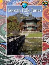 Korean Folk Tunes: 20 Traditional Pieces for Violin Book/CD Ed. Kunihiko Ryo