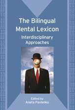 The Bilingual Mental Lexicon