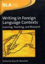 Manch¿n, R: Writing in Foreign Language Contexts