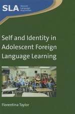 Self and Identity in Adolescent Foreign Language Learning