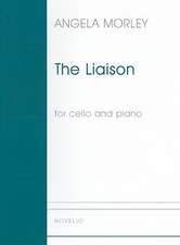 The Liaison for Cello and Piano