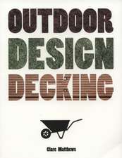 Outdoor Design: Decking