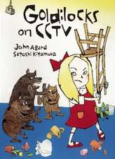 Goldilocks on CCTV