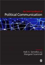 The SAGE Handbook of Political Communication