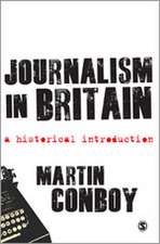 Journalism in Britain: A Historical Introduction