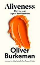 Aliveness