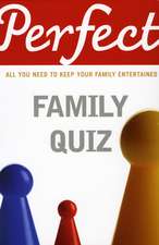 Perfect Family Quiz