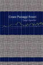 Creare Paesaggi Sonori