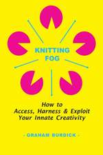 Knitting Fog