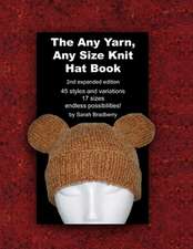 The Any Yarn, Any Size Knit Hat Book